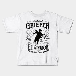 Certified Griefer Eliminator Kids T-Shirt